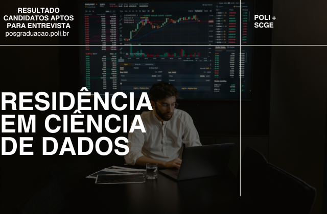 Resultados da Etapa de Classificação para Entrevista – Residência em Ciência de Dados e Analytics
